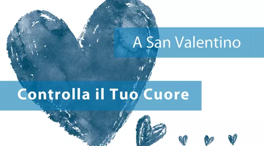 Controlla Il Tuo Cuore - Febbraio 2019